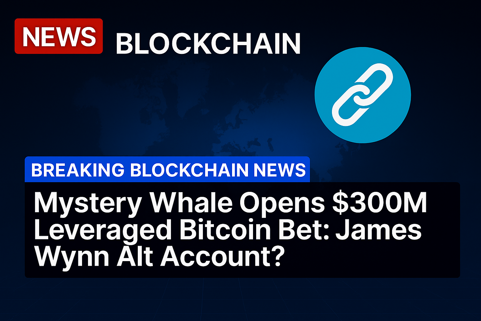 Mystery whale opens $300M leveraged Bitcoin bet: James Wynn alt account?