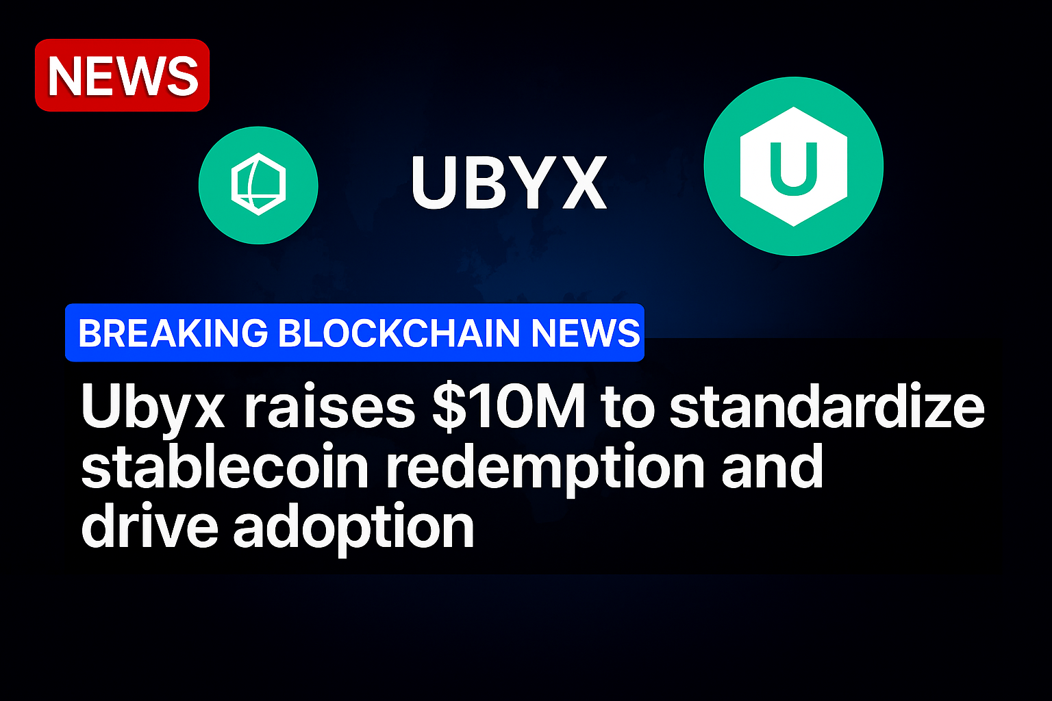 Ubyx raises $10M to standardize stablecoin redemption and drive adoption