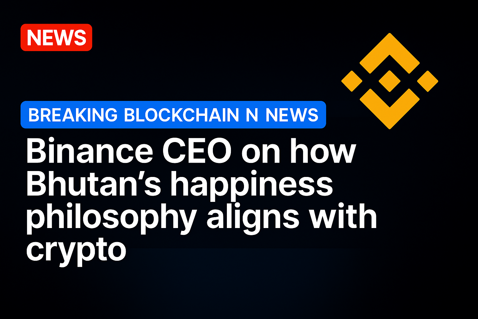 Binance CEO on how Bhutan’s happiness philosophy aligns with crypto