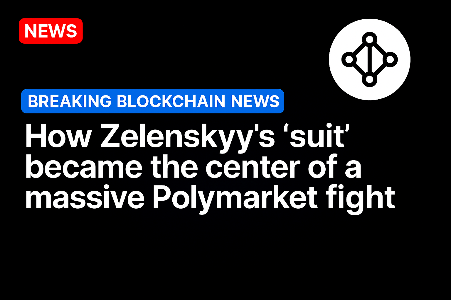 How Zelenskyy’s ‘suit’ became the center of a massive Polymarket fight