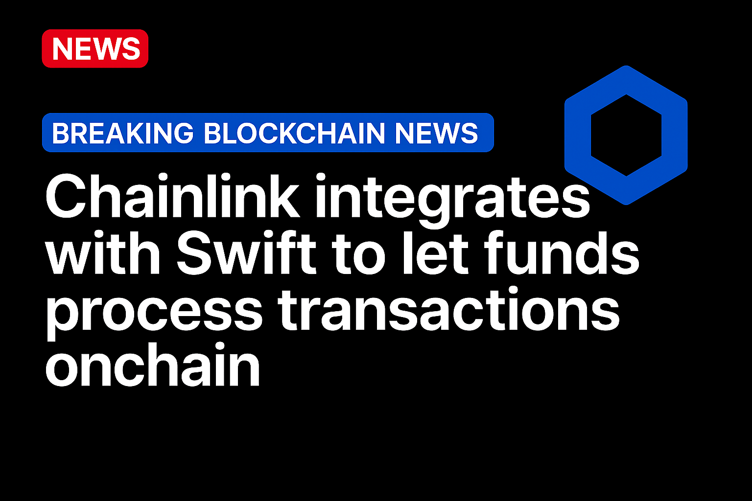 Chainlink integrates with Swift to let funds process transactions onchain
