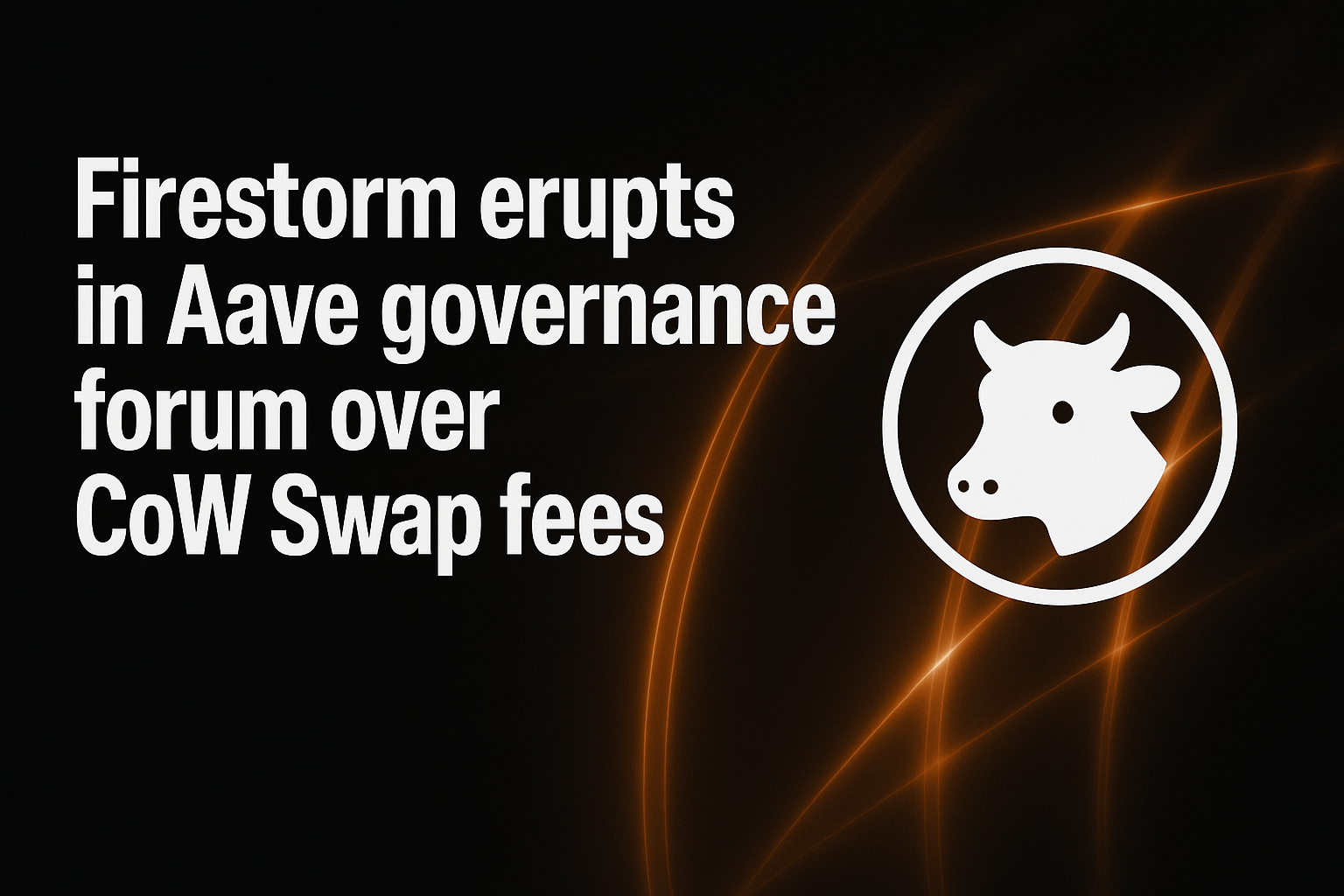Firestorm erupts in Aave governance forum over CoW Swap fees