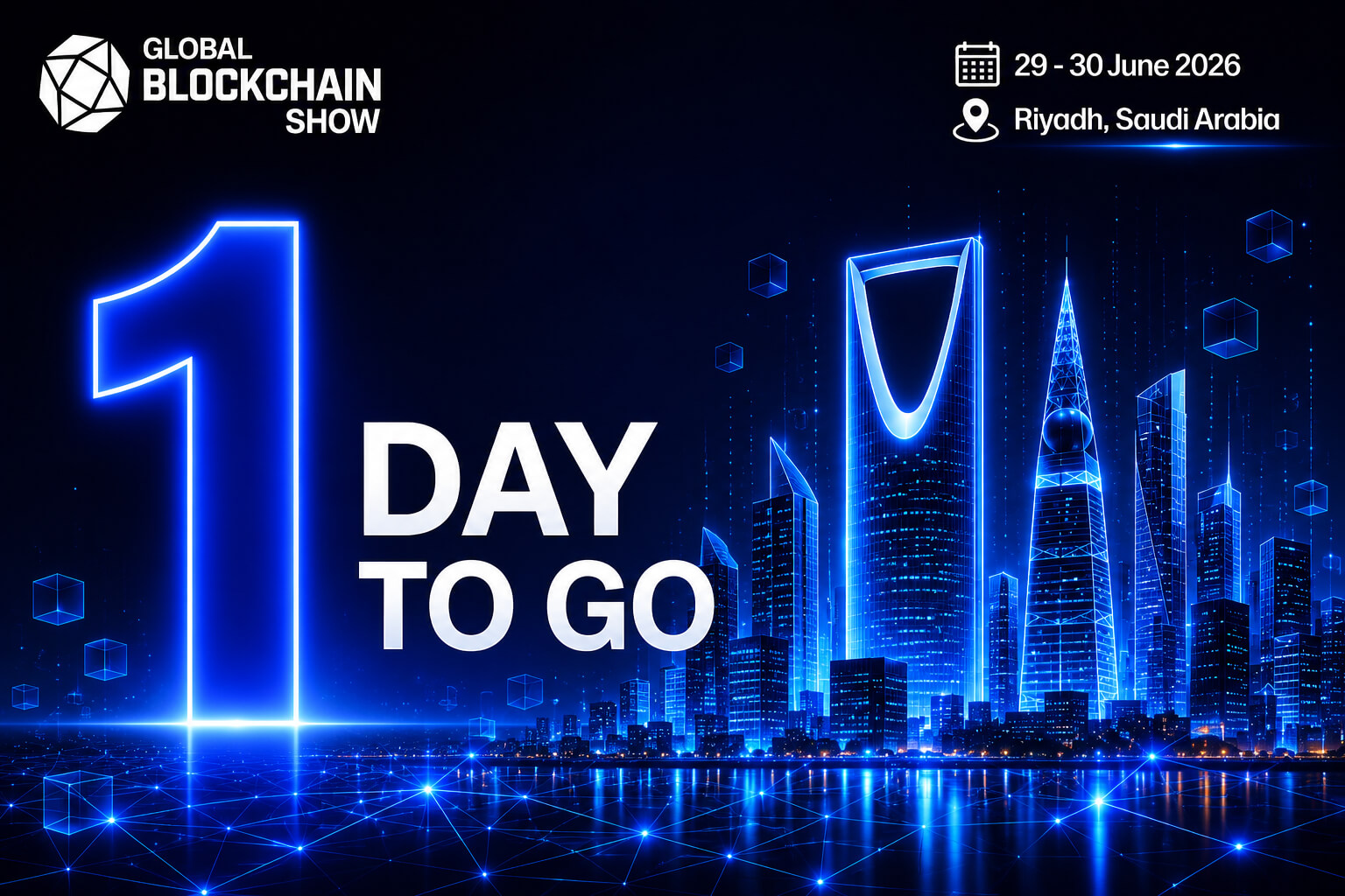 Global Blockchain Show Riyadh 2026 Opens Tomorrow as Web3 Leaders Gather in Saudi Arabia