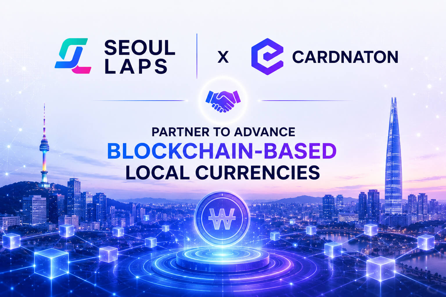Seoul Laps and Cardnaton Partner to Advance Blockchain-Based Local Currencies